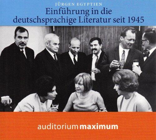 Einführung in die deutschsprachige Literatur nach 1945: Hörversion des gleichnamigen Buches