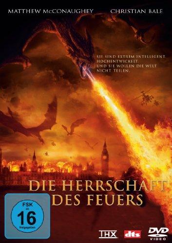 Die Herrschaft des Feuers