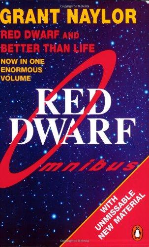 Red Dwarf Omnibus: Red Dwarf: Infinity Welcomes Careful Drivers &  Better Than Life