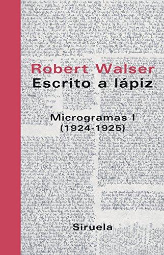 Microgramas I (1924-1925) (Libros del Tiempo, Band 217)