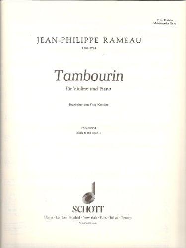 Tambourin: Nr. 6. Violine und Klavier. (Kreisler Meisterwerke der Violine, Nr. 6)