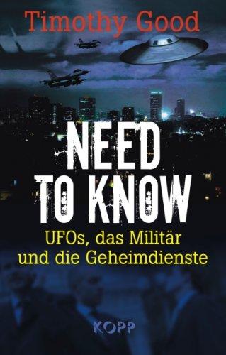 Need to know: UFOs, das Militär und die Geheimdienste