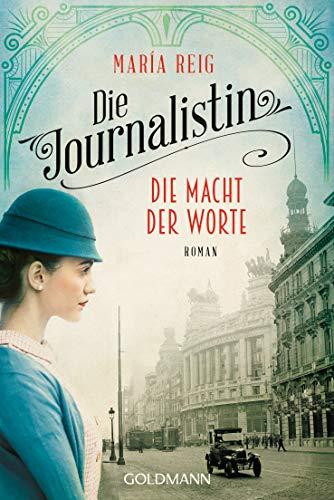 Die Journalistin - Die Macht der Worte: Roman - Die Journalistin 1