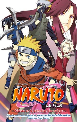 Naruto : le film. Naruto et la princesse des neiges