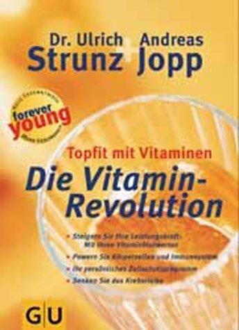 Forever young, Topfit mit Vitaminen (GU Forever young)