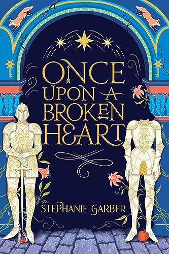 Once Upon A Broken Heart: Hodderscape Vault