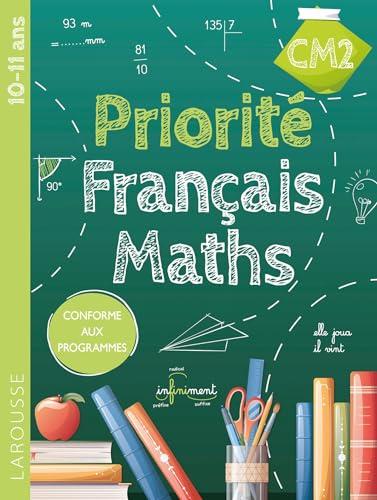 Priorité français-maths CM2 : 10-11 ans