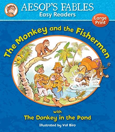 Monkey and the Fishermen (Aesop's Fables Easy Readers)