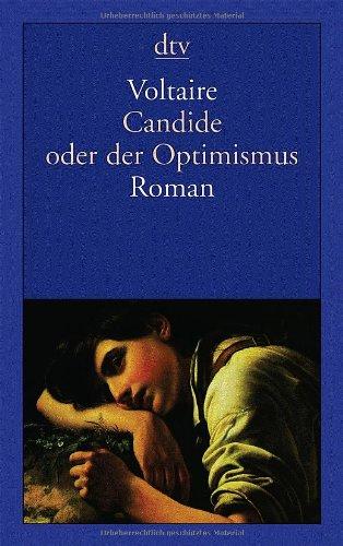 Candide oder der Optimismus: Roman