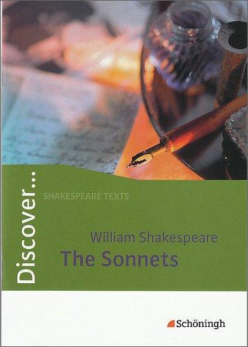 Discover...Topics for Advanced Learners: Discover: William Shakespeare: The Sonnets: Schülerheft