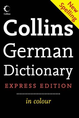 Collins German Dictionary. Express Edition. German/English, English/German (Lernmaterialien)