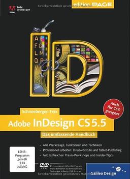 Adobe InDesign CS5.5: Das umfassende Handbuch - auch für CS5 geeignet (Galileo Design)