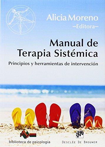 Manual de terapia sistémica : principios y herramientas de intervención (Biblioteca de Psicología, Band 195)