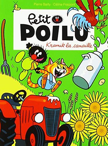 Petit Poilu. Kramik la canaille