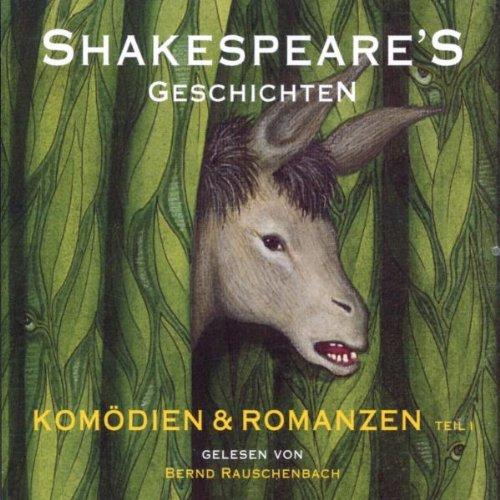 Shakespeare's Geschichten 1. 3 CDs. . Komödien und Romanzen