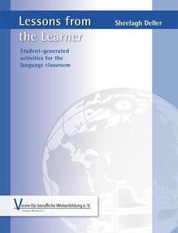 Lessons from the Learner: Student-generated activities for the language classroom