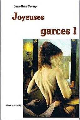 Joyeuses garces !