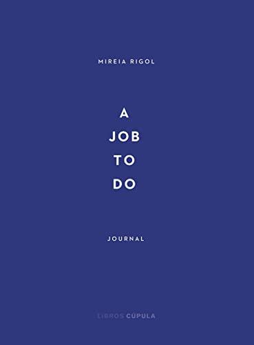 A job to do: Journal (Prácticos)