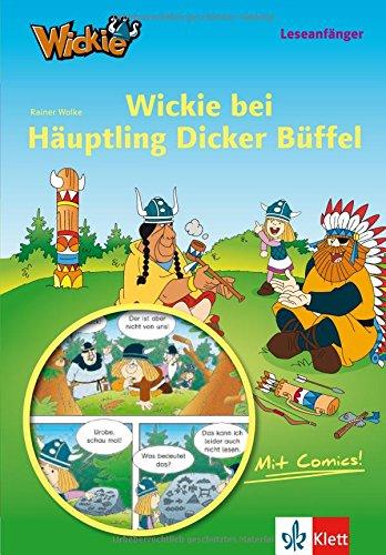 Wickie bei Häuptling Dicker Büffel: Lesen lernen  mit Comics - Leseanfänger ab 6 Jahren