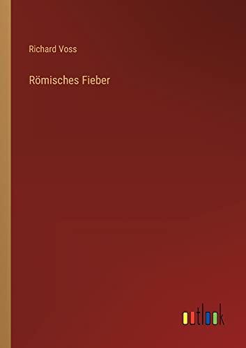 Römisches Fieber