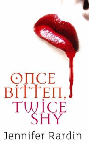 Once Bitten, Twice Shy (Jaz Parks)