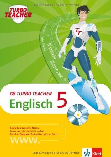 G8 Turbo Teacher Englisch 5. Klasse. Mit Audio-CD