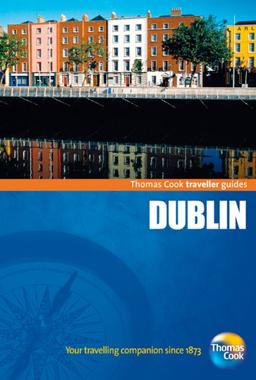 Thomas Cook Traveller Guides Dublin (Thomas Cook Travellers Guides)