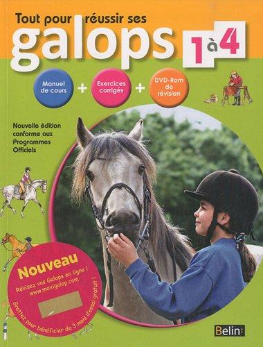 Tout pour réussir ses galops 1 à 4