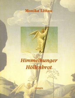 Himmelhunger Höllenbrot