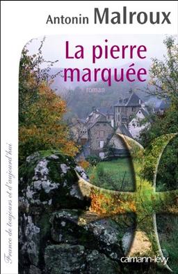 La pierre marquée