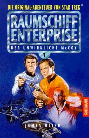 Raumschiff Enterprise 1. Der unwirkliche MacCoy.