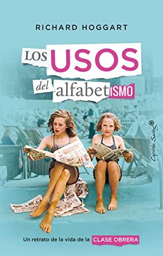 Los usos del alfabetismo: Un retrato de la vida de clase obrera (Ensayo)