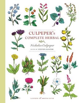 Culpeper's Complete Herbal: Illustrated and Annotated Edition