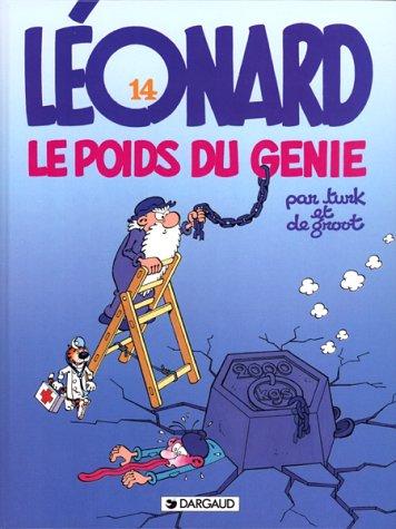 Léonard. Vol. 14. Le poids du génie