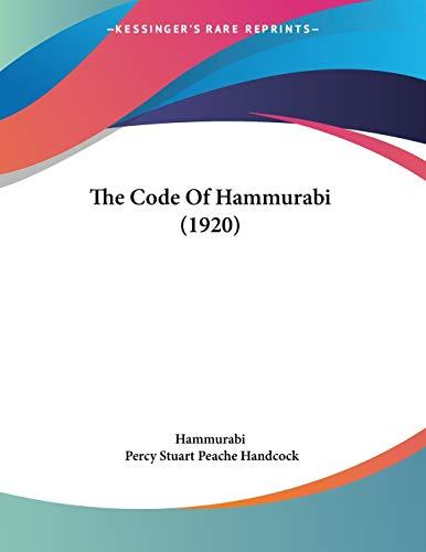 The Code Of Hammurabi (1920)