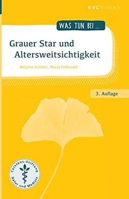 Grauer Star und Altersweitsichtigkeit (Was tun bei)