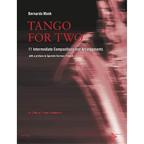 Tango for Two: 11 Intermediate Compositions and Arrangements. 2 Saxophone (Alt oder Tenor). Spielbuch.