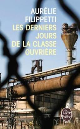 Les derniers jours de la classe ouvrière