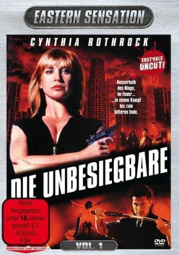 CYNTHIA ROTHROCK - Die Unbesiegbare Eastern Sensation Vol. 1