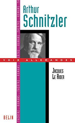 Arthur Schnitzler ou La Belle Epoque viennoise