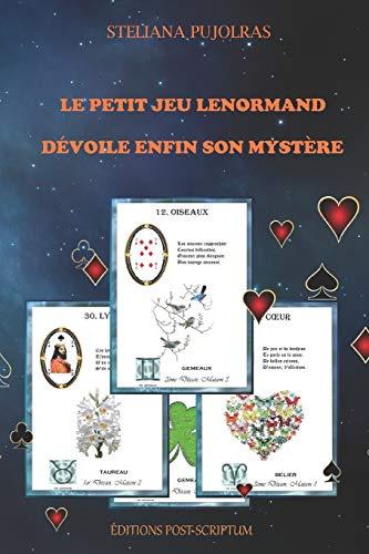 Le Petit Jeu Lenormand dévoile enfin son mystère