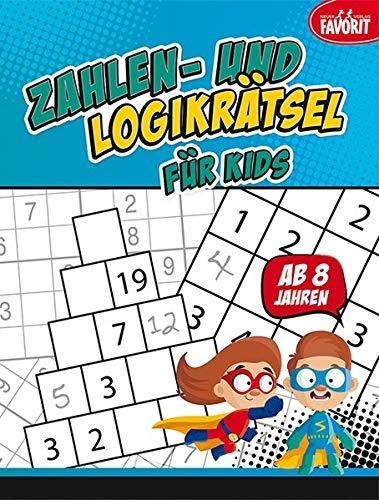 Zahlen- und Logikrätsel für Kids: ab 10 Jahren