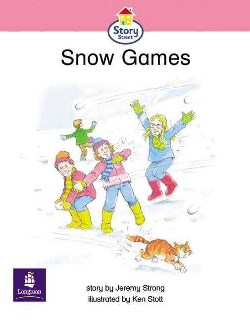 Snow Games Story Street Emergent stage step 6 Storybook 49 (LITERACY LAND)