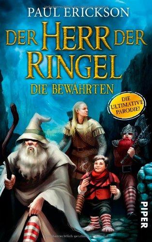 Der Herr der Ringel: Die Bewährten