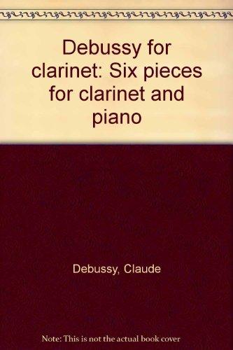 Debussy for Clarinet