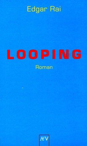 Looping