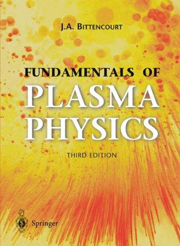 Fundamentals of Plasma Physics