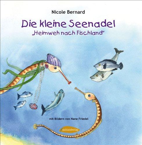 Die kleine Seenadel: Heimweh nach Fischland