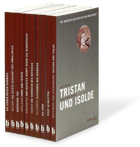 Die großen Geschichten der Menschheit: enthält: Die sieben Reisen Sindbads, Die letzte Schlacht des König Artus, Siegfrieds Tod, Amor und Psyche, Don ... Edda, Josef in Ägypten, Tristan und Isolde