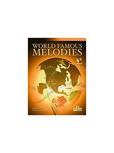 WORLD FAMOUS MELODIES